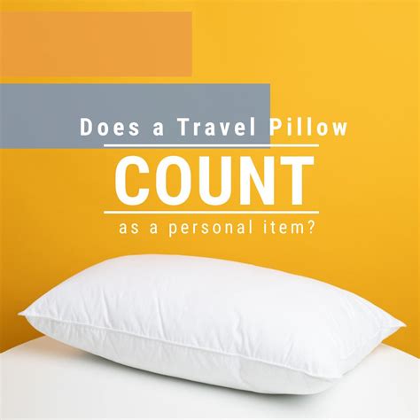 Does a pillow count as a personal item?