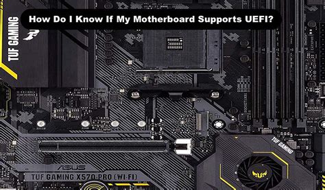 Does all motherboard support UEFI?