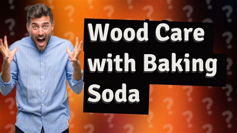 Does baking soda damage wood?