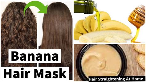 Does banana straighten hair?