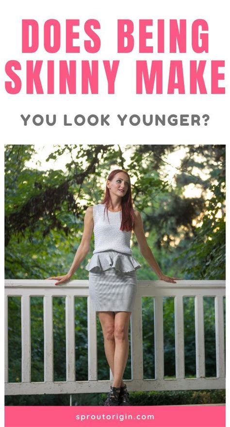 Does being skinnier make you look older?