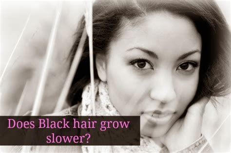 Does black hair grow slower?