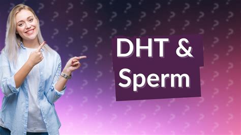 Does blocking DHT affect sperm?