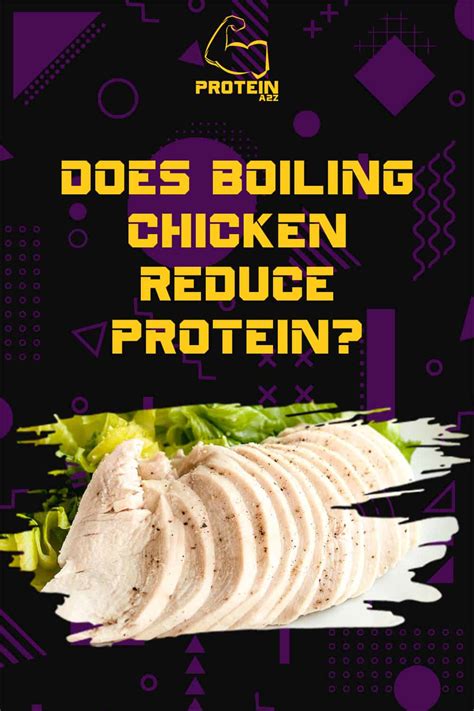 Does boiling reduce protein?