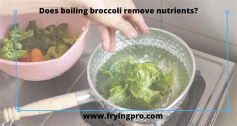 Does boiling remove nutrients?