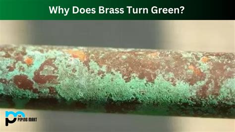 Does brass turn green?
