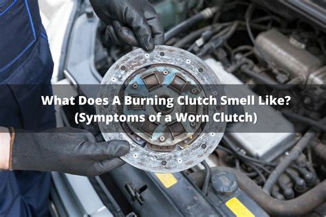Does burning clutch smell like sulfur?