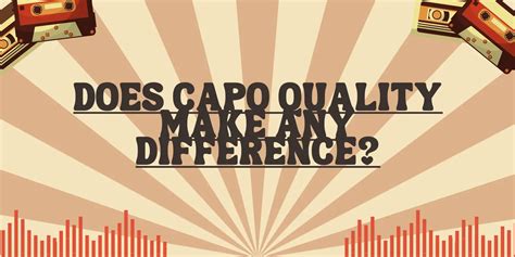 Does capo make A difference?