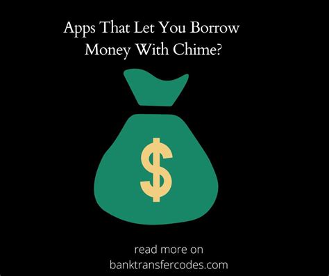 Does chime let you borrow money?