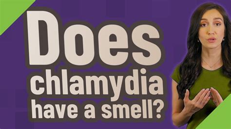 Does chlamydia have a smell?