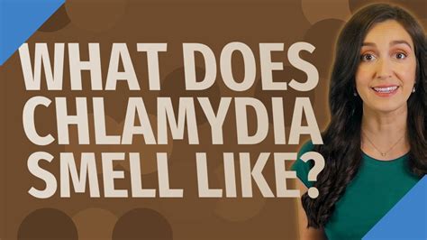 Does chlamydia smell straight away?