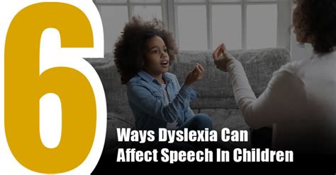 Does dyslexia affect speech?