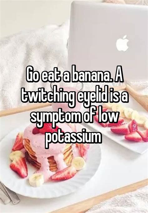 Does eating bananas help with eye twitch?