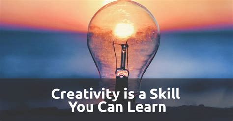 Does everyone have creativity is creativity a skill?