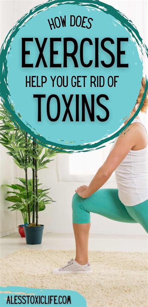 Does exercise remove toxins?