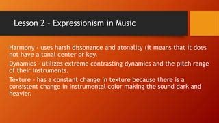 Does expressionism have atonality?