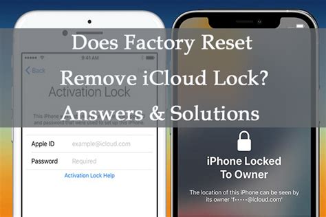Does factory reset remove iCloud?