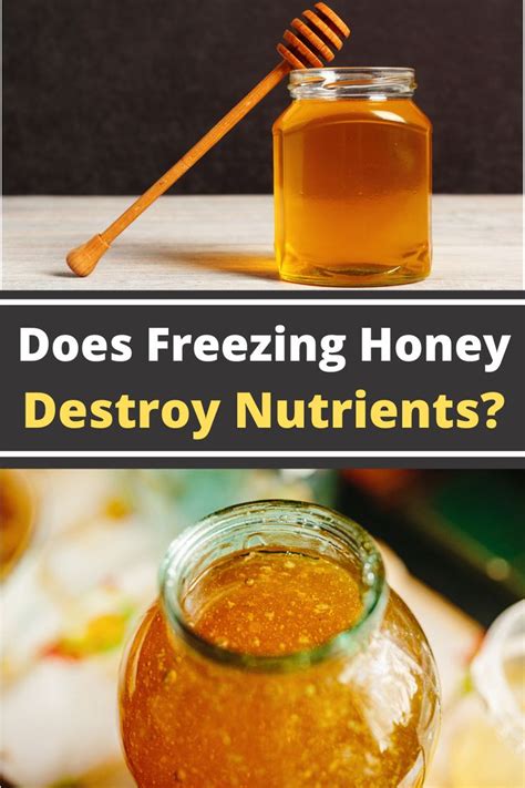 Does freezing honey destroy nutrients?