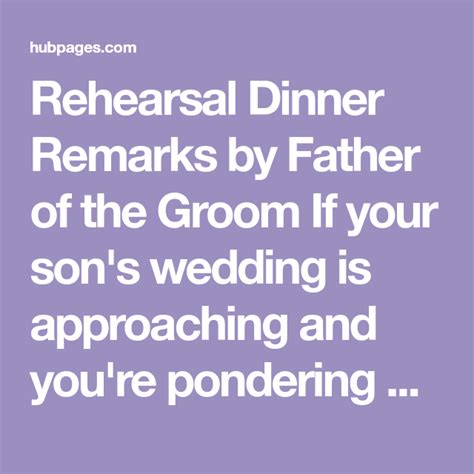 Does groom's father speak at rehearsal dinner?