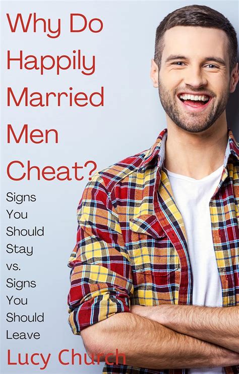 Does happily married men cheat?