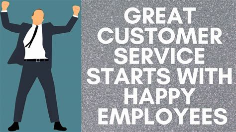 Does happy employees mean happy customers?
