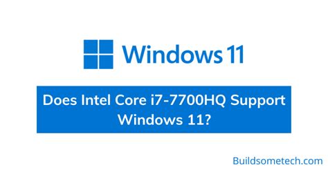 Does i7 4th gen support Windows 11?