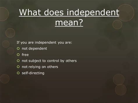 Does independent mean single?