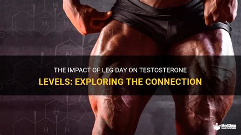 Does leg day boost testosterone?