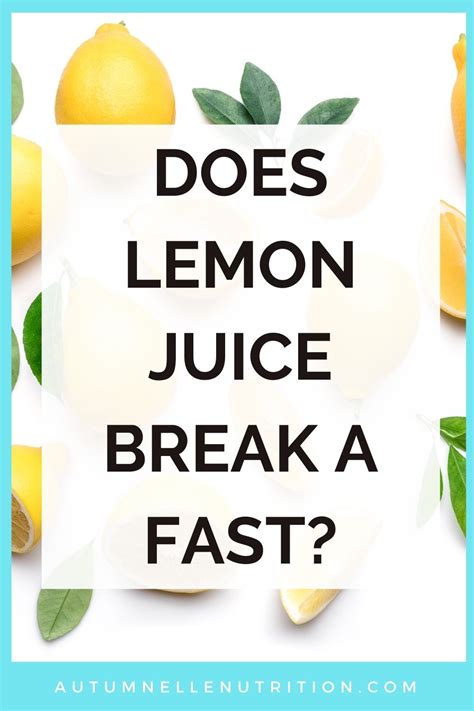 Does lemon interrupt fasting?