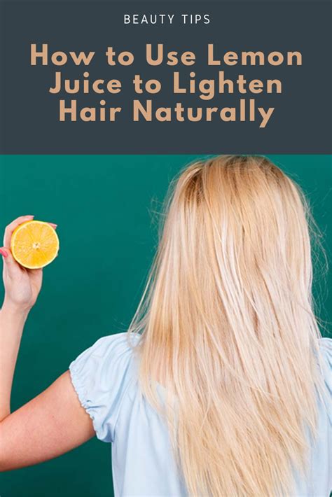 Does lemon naturally lighten hair?