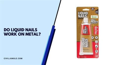 Does liquid nails hold metal?