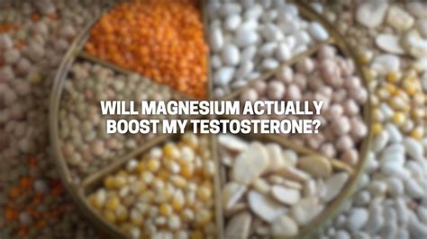 Does magnesium boost testosterone?