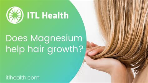 Does magnesium help hair growth?