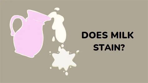 Does milk stain white?
