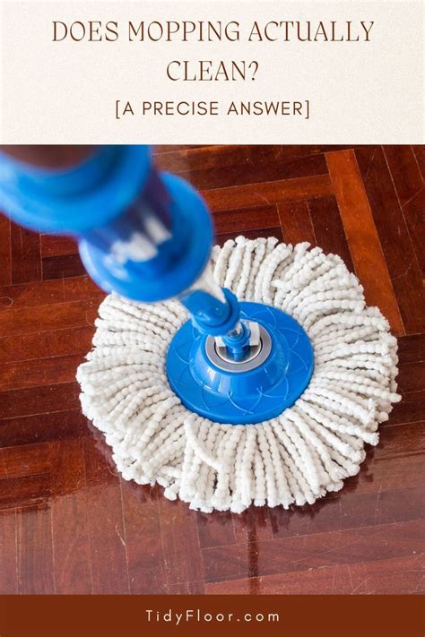 Does mopping actually clean?