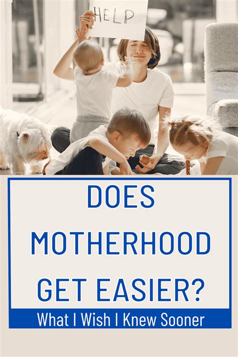 Does motherhood get easier?