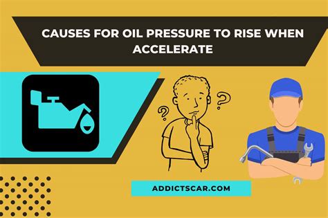 Does my oil pressure rise accelerate?