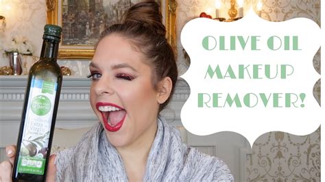 Does olive oil remove makeup?