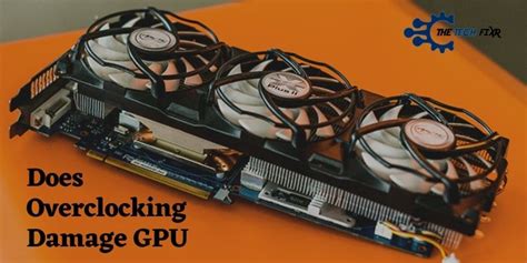 Does overclocking damage GPU or CPU?