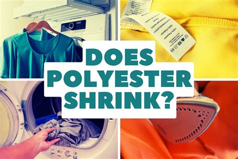 Does polyester shrink over time?