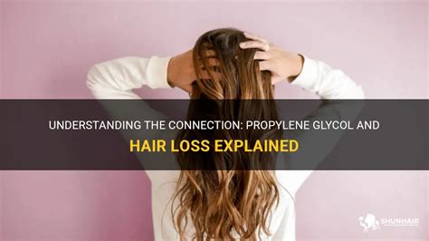 Does propylene glycol cause hair loss?