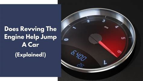 Does revving help jump-start?