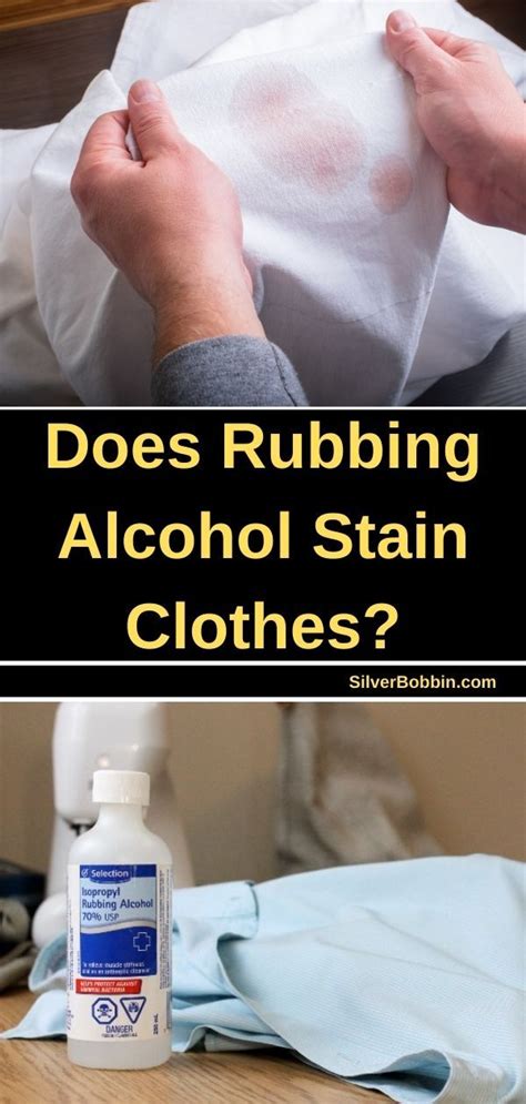 Does rubbing alcohol stain clothes?