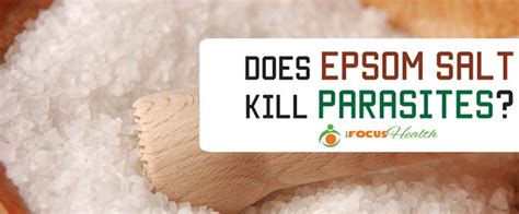 Does salt kill parasites?