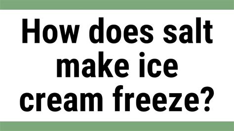 Does salt make ice cream better?
