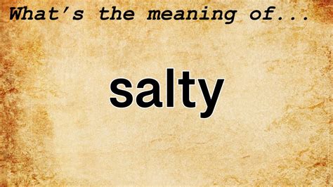 Does salty mean expensive?