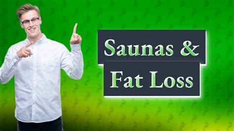 Does sauna burn fat?