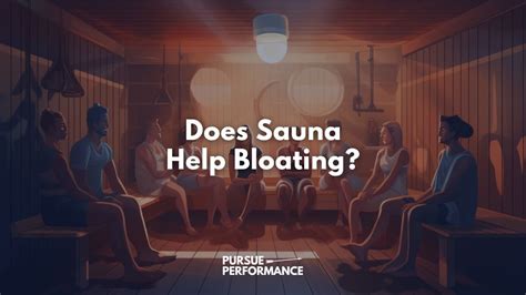 Does sauna remove bloat?