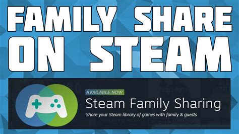 Does steam have a Family Sharing?