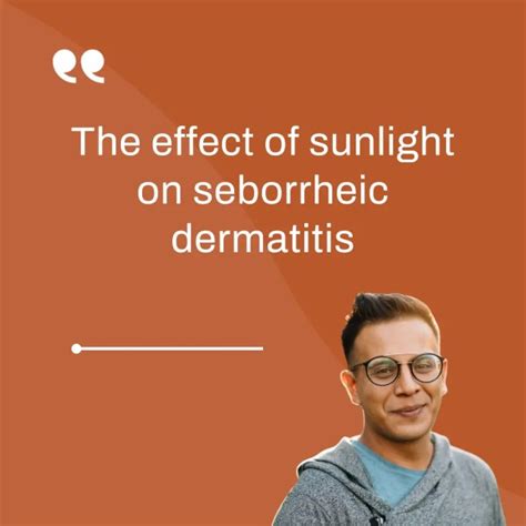 Does sunlight help seborrheic dermatitis?